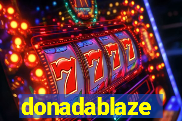 donadablaze