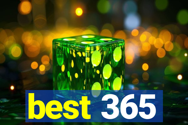 best 365