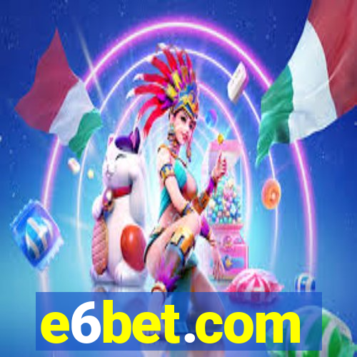 e6bet.com