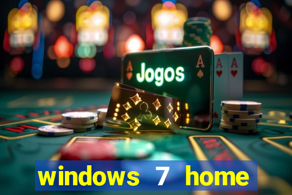 windows 7 home edition iso