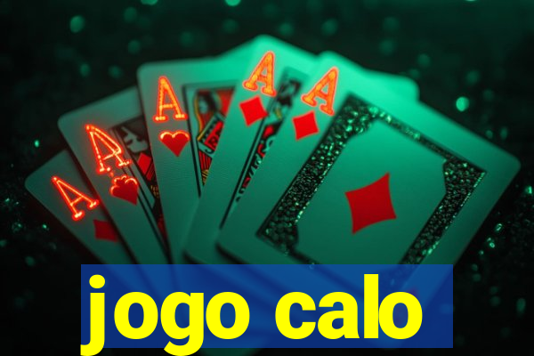 jogo calo