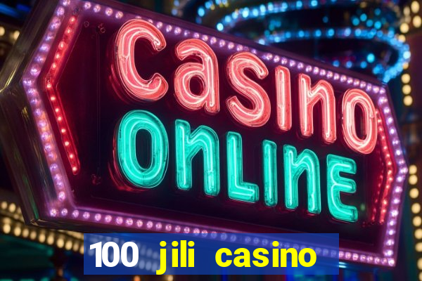 100 jili casino login register philippines