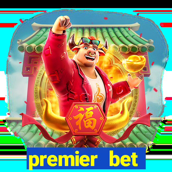 premier bet application download