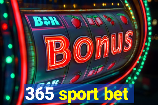 365 sport bet