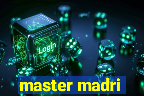 master madri