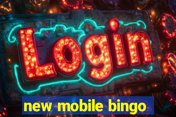 new mobile bingo