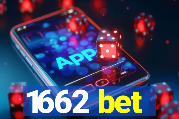 1662 bet