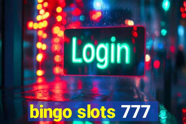 bingo slots 777