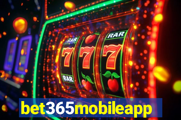 bet365mobileapp