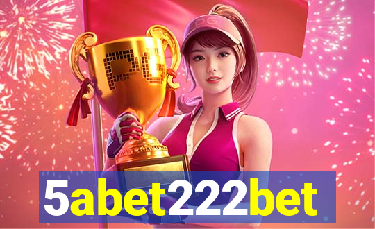 5abet222bet