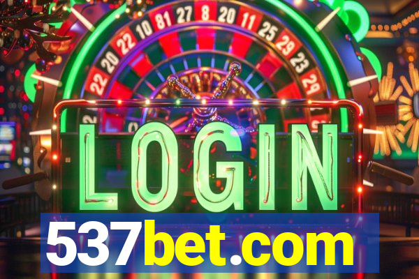 537bet.com