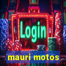 mauri motos