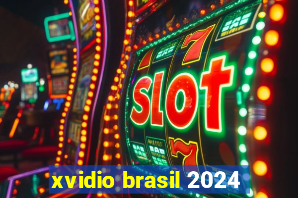 xvidio brasil 2024