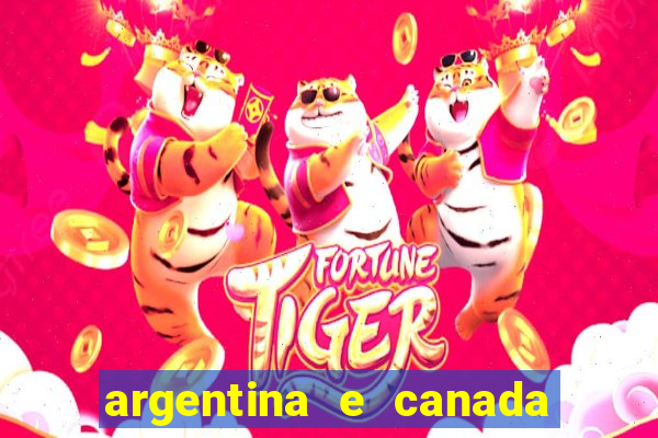 argentina e canada ao vivo