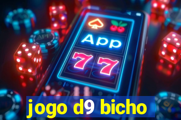 jogo d9 bicho