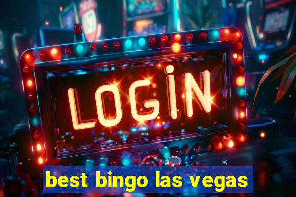 best bingo las vegas