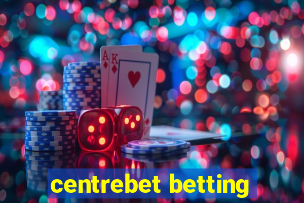 centrebet betting