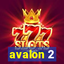 avalon 2