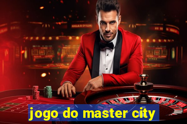 jogo do master city