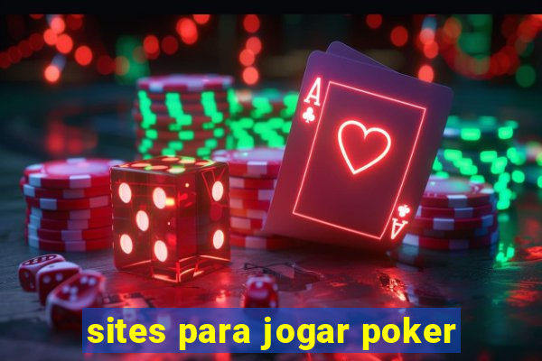 sites para jogar poker