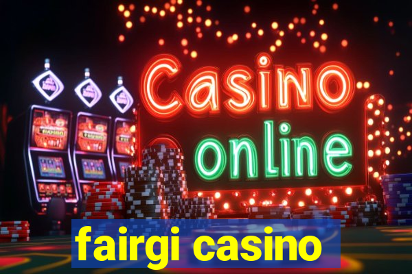 fairgi casino