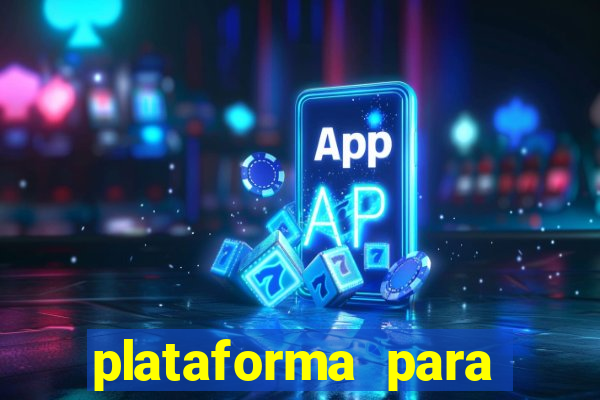 plataforma para ganhar dinheiro sem depositar