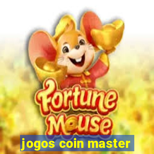 jogos coin master