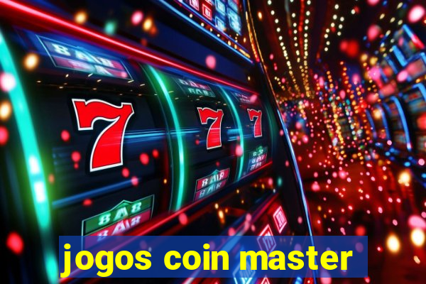 jogos coin master