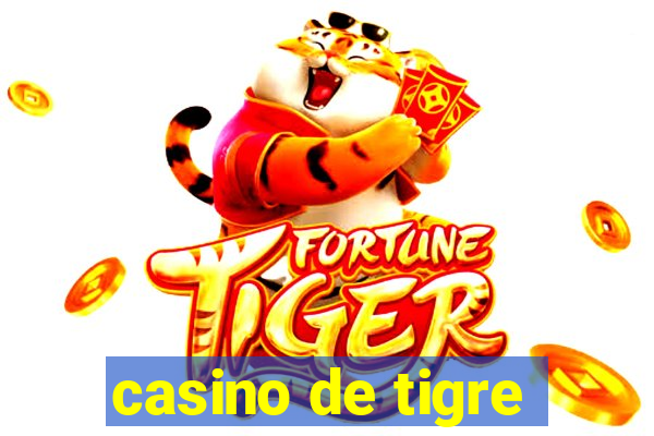 casino de tigre