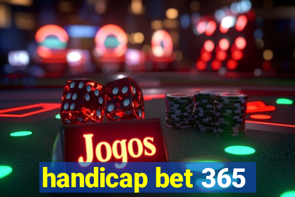 handicap bet 365