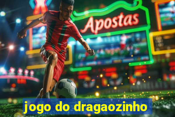 jogo do dragaozinho