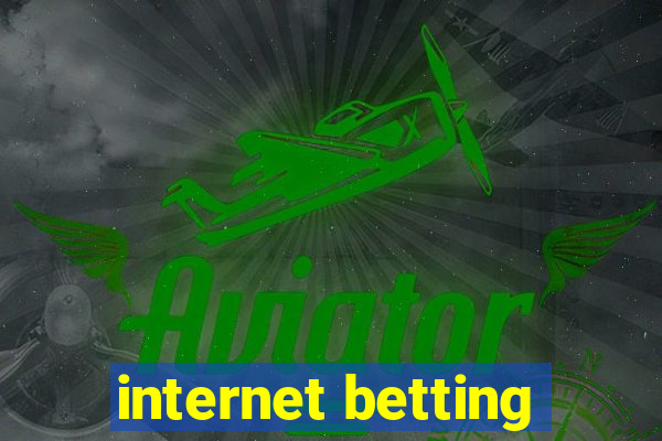 internet betting