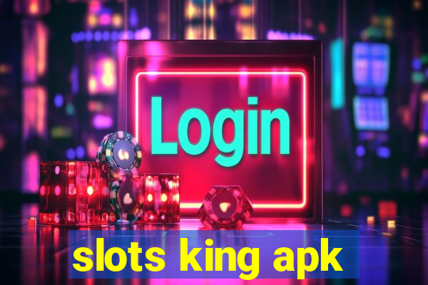 slots king apk