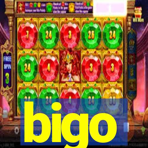 bigo