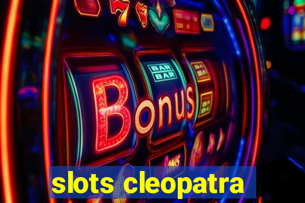 slots cleopatra