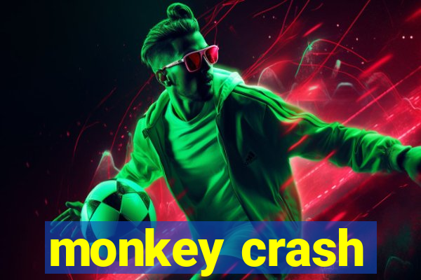 monkey crash