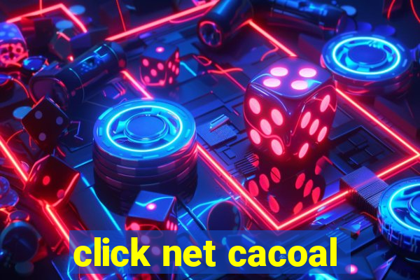 click net cacoal