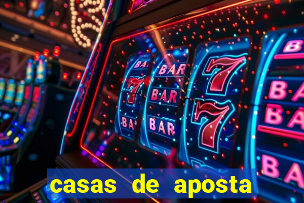 casas de aposta com bonus