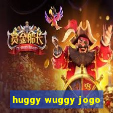 huggy wuggy jogo