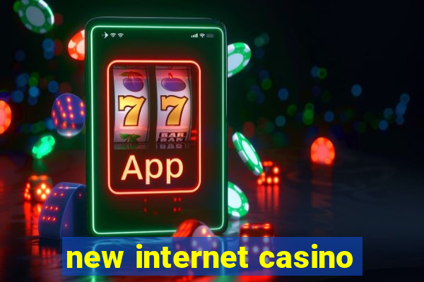 new internet casino