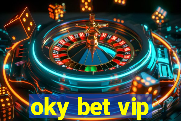 oky bet vip