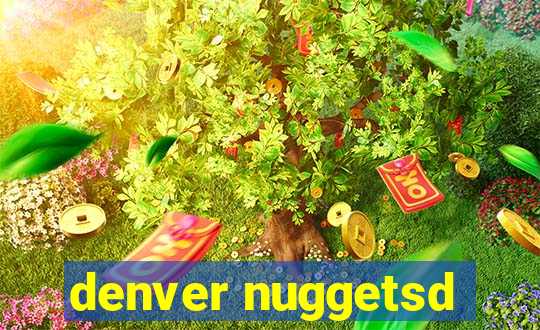 denver nuggetsd