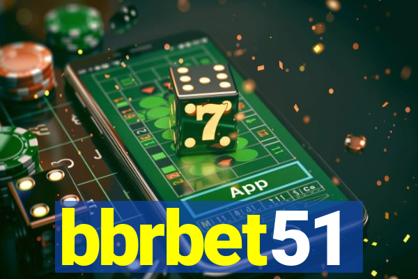 bbrbet51