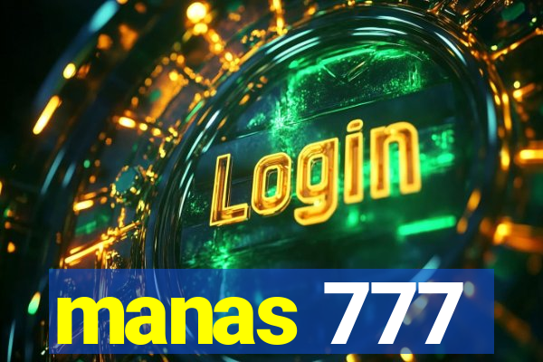 manas 777