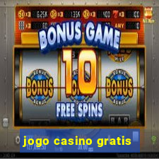 jogo casino gratis