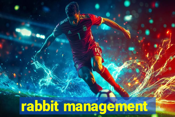 rabbit management