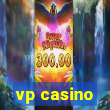 vp casino