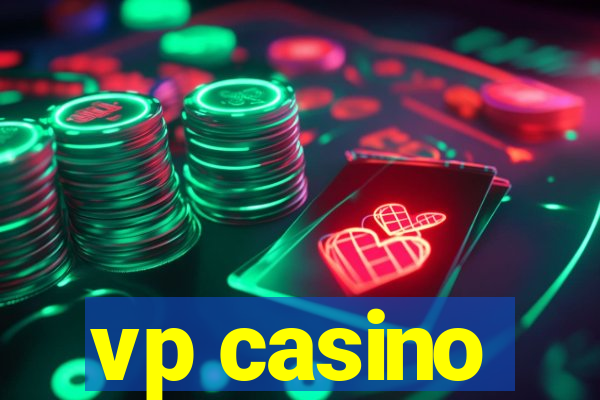 vp casino