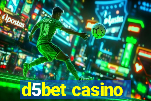 d5bet casino