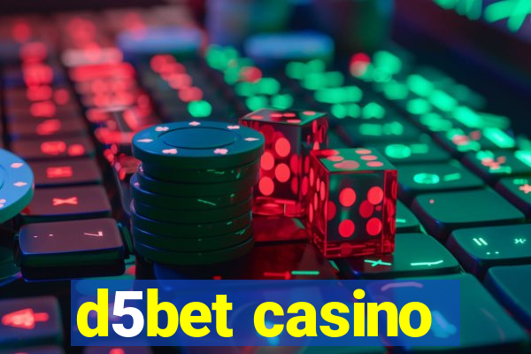 d5bet casino